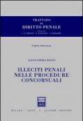 Trattato di diritto penale. Parte speciale. Illeciti penali nelle procedure concorsuali