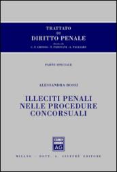 Trattato di diritto penale. Parte speciale. Illeciti penali nelle procedure concorsuali