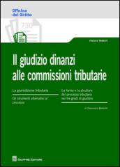 Il giudizio dinanzi alle commissioni tributarie