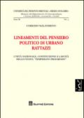 Lineamenti del pensiero politico di Urbano Rattazzi. Unità nazionale, costituzione e laicità dello Stato, «temperato progresso»