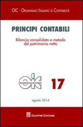 Principi contabili. 17: Bilancio consolidato e metodo del patrimonio netto