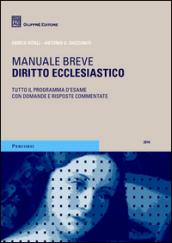 Diritto ecclesiastico. Tutto il programma d'esame con domande e risposte commentate