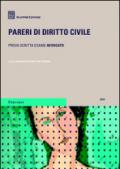 Pareri di diritto civile. Prova scritta esame avvocato