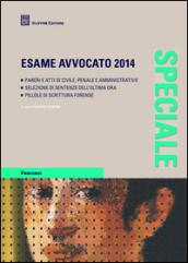 Speciale esame avvocato 2014