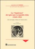 La «sapienza» del giovane Leopoldo Elia (1948-1962). Atti del Convegno (Roma, 27 marzo 2014)