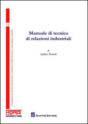 Manuale di tecnica di relazioni industriali