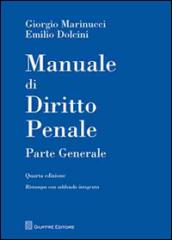 Manuale di diritto penale. Parte generale