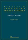 Manuale di procedura penale europea