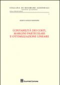 Contabilità dei costi, margini particolari e ottimizzazione lineare