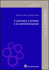 Il contratto a termine e la somministrazione