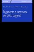 Pagamento e riscossione dei diritti doganali