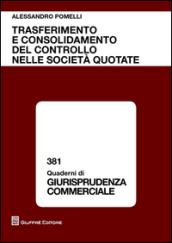 Trasferimento e consolidamento del controllo nelle società quotate