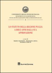 Lo statuto della Regione Puglia a dieci anni dalla sua approvazione