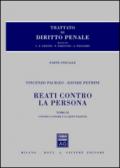 Trattato di diritto penale. Reati contro la persona. Parte speciale. 2.Reati contro l'onore e la reputazione