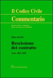 Rescissione del contratto. Artt. 1447-1452