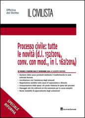 Processo civile. Tutte le novità