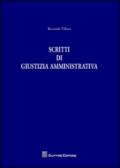 Scritti di giustizia amministrativa