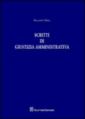 Scritti di giustizia amministrativa