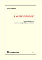 Il mutuo dissenso