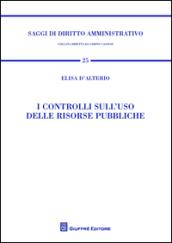 I controlli sull'uso delle risorse pubbliche