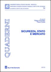 Sicurezza, Stato e mercato