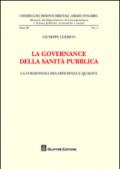 La governance della sanità pubblica. La coesistenza fra efficienza e qualità
