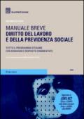 Diritto del lavoro e della previdenza sociale. Manuale breve