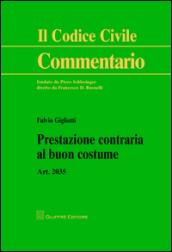 Prestazione contraria al buon costume. Art. 2035