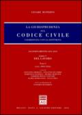 La giurisprudenza sul Codice civile. Coordinata con la dottrina. 5.Del lavoro (artt. 2060-2246)