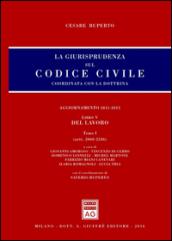 La giurisprudenza sul Codice civile. Coordinata con la dottrina. 5.Del lavoro (artt. 2060-2246)