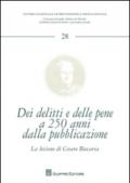 Dei delitti e delle pene a 250 anni dalla sua pubblicazione