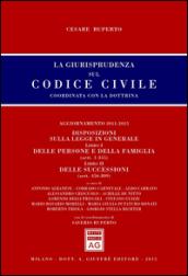 La giurisprudenza sul codice civile. Coordinata con la dottrina. Aggiornamento 2011-2015