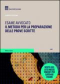 Esame avvocato. Il metodo per la preparazione delle prove scritte