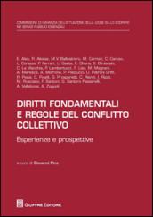 Diritti fondamentali e regole del conflitto collettivo. Esperienze e prospettive