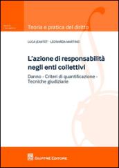 L'azione di responsabilità negli enti collettivi