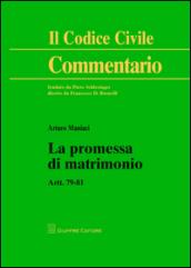 La promessa di matrimonio. Artt. 79-81