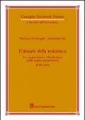 L'alveare della resistenza. La cospirazione clandestina delle toghe piemontesi. 1929-1945