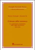 L'alveare della resistenza. La cospirazione clandestina delle toghe piemontesi. 1929-1945