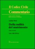Della nullità del matrimonio. 2.Artt. 128-129 bis