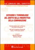 Categorie e terminologie del diritto nella prospettiva della comparazione. Atti del 3° Congresso nazionale (Como, 14-15 marzo 2014)