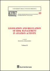 Legislation and regulation of risk management in aviation activity. 2.