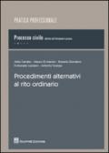 Procedimenti alternativi al rito ordinario