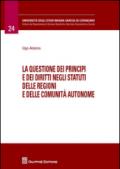 La questione dei principi e dei diritti negli statuti delle regioni e delle comunità autonome