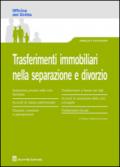 Trasferimenti immobiliari nella separazione e divorzio