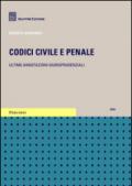 Codici civile e penale. Ultime annotazioni giurisprudenziali