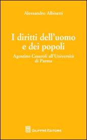 I diritti dell'uomo e dei popoli. Agostino Casaroli all'Università di Parma