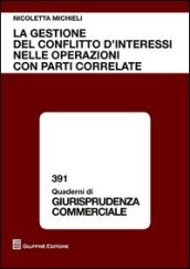 La gestione del conflitto di interessi nelle operazioni con parti correlate