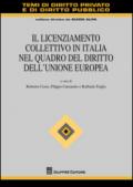 Il licenziamento collettivo in Italia nel quadro del diritto dell'Unione Europea