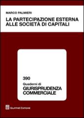 La partecipazione esterna alle società di capitali