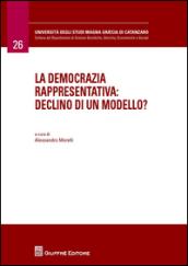 La democrazia rappresentativa. Declino di un modello?